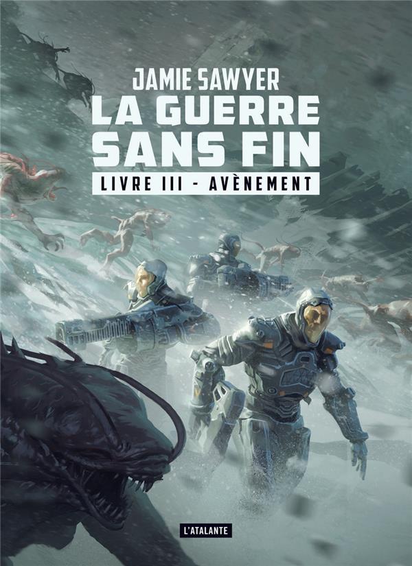 AVENEMENT - LA GUERRE SANS FIN