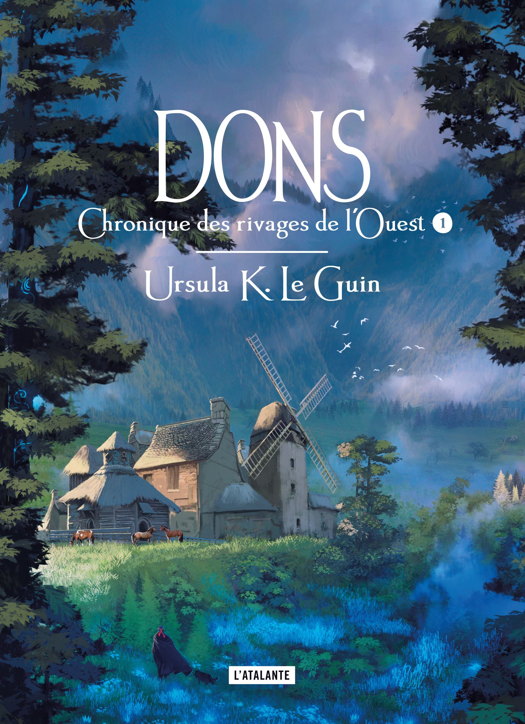 CHRONIQUE DES RIVAGES DE L'OUEST - T01 - DONS - CHRONIQUES DE RIVAGES DE L'OUEST