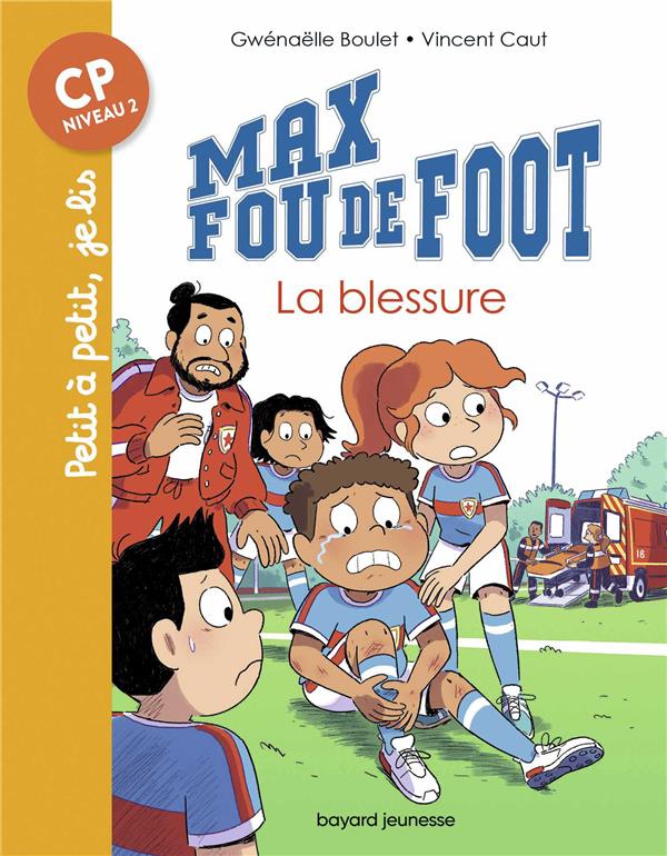 MAX FOU DE FOOT, TOME 06 - MAX FOU DE FOOT - LA BLESSURE