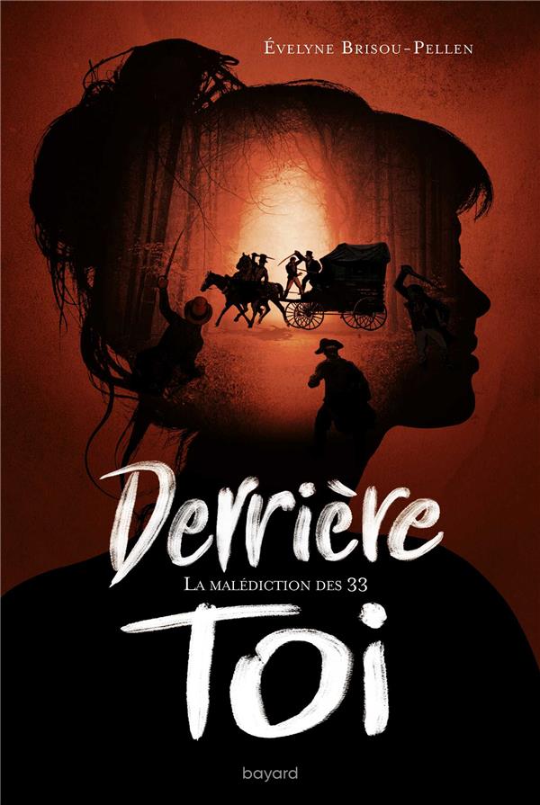 DERRIERE TOI, TOME 01 - LA MALEDICTION DES 33