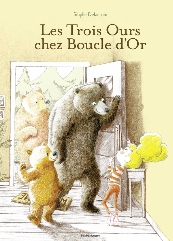 LES TROIS OURS CHEZ BOUCLE D'OR