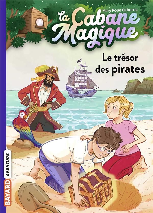 LA CABANE MAGIQUE, TOME 04 - LE TRESOR DES PIRATES