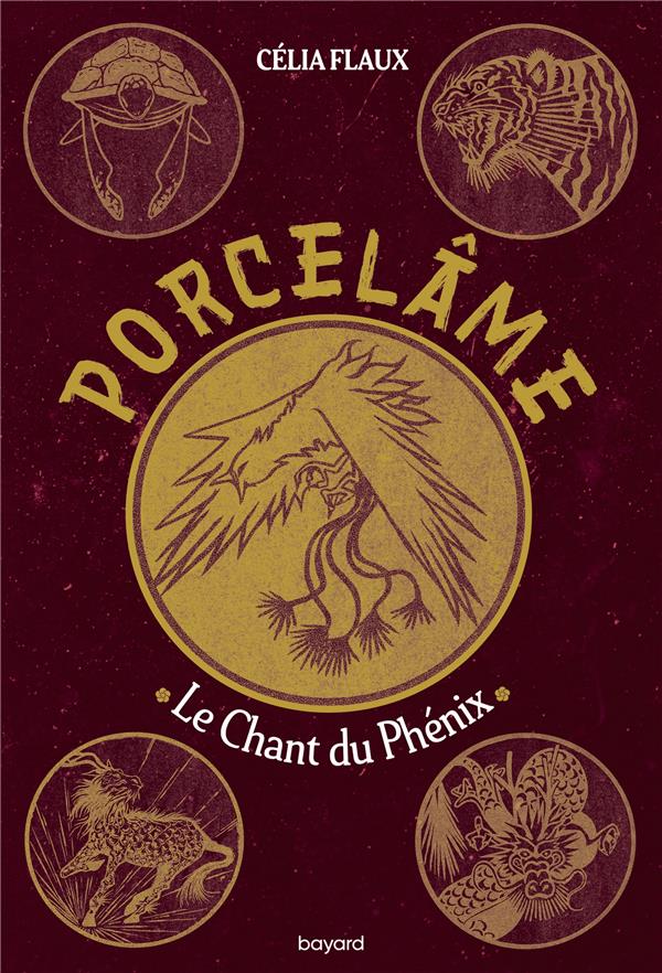 PORCELAME, TOME 02 - LE CHANT DU PHENIX