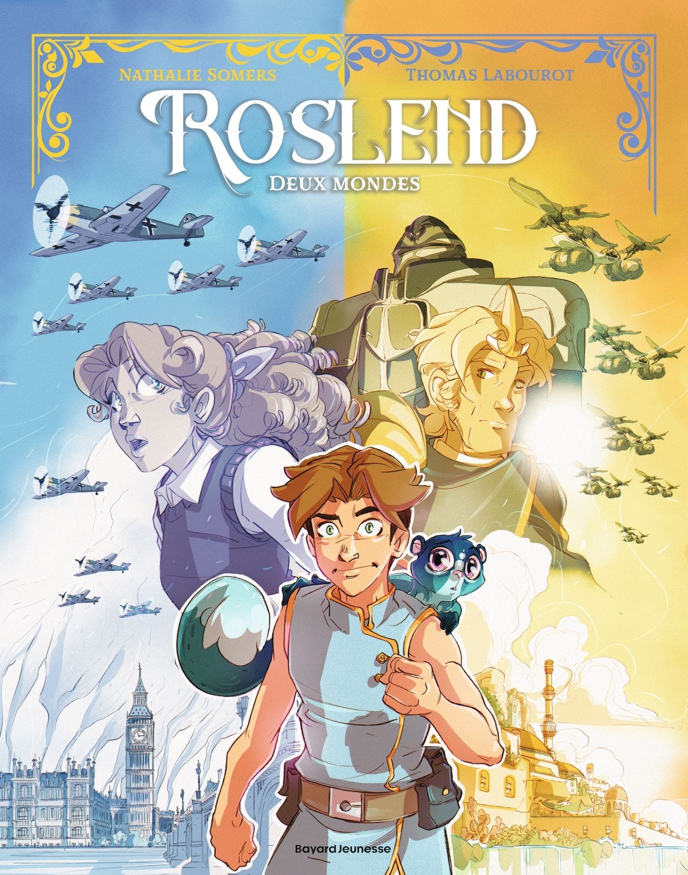 ROSLEND, TOME 01 - DEUX MONDES