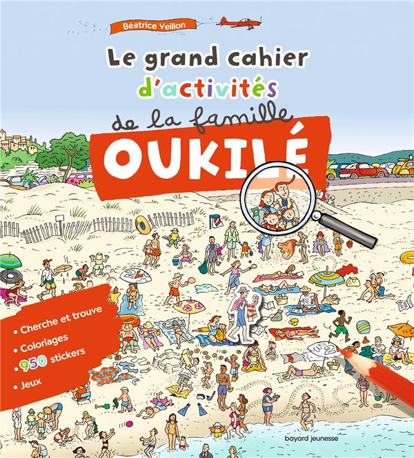 LE GRAND CAHIER D'ACTIVITES DE LA FAMILLE OUKILE