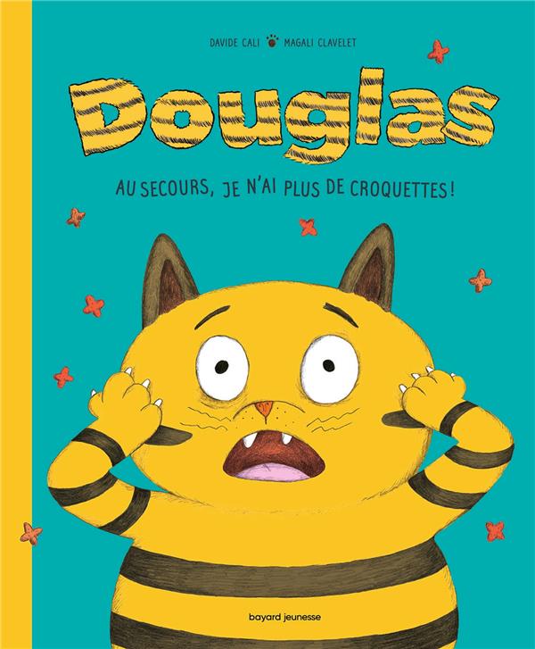 DOUGLAS, AU SECOURS, JE N'AI PLUS DE CROQUETTES !