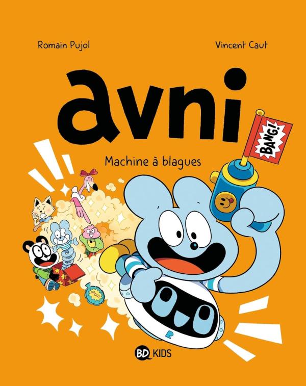 AVNI, TOME 07 - AVNI T07 - MACHINE A BLAGUES