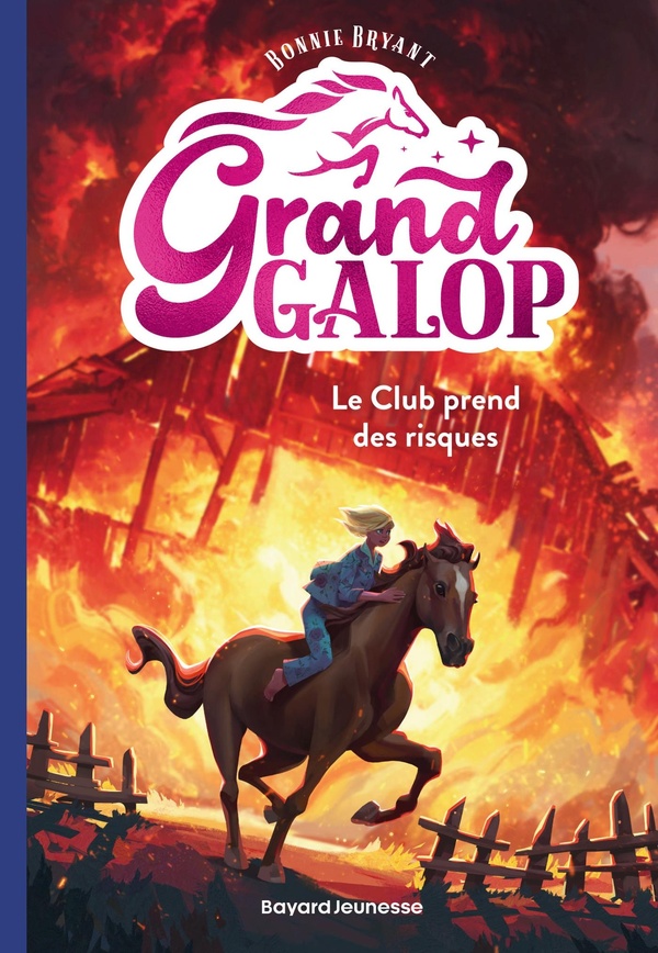GRAND GALOP, TOME 06 - LE CLUB PREND DES RISQUES