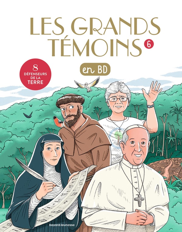 LES GRANDS TEMOINS EN BD TOME 6