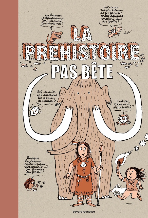 LA PREHISTOIRE PAS BETE