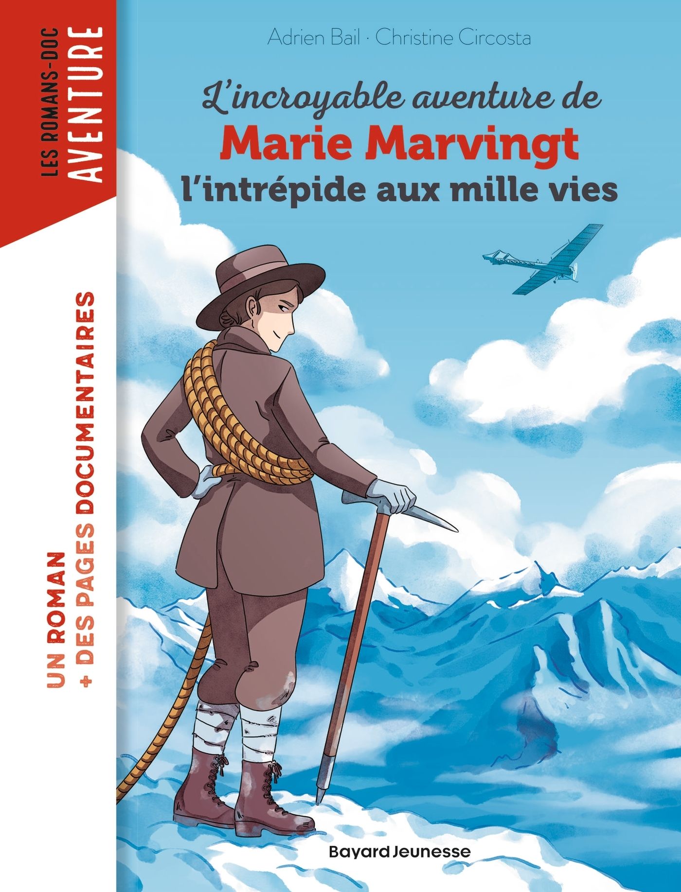 L'INCROYABLE AVENTURE DE MARIE MARVINGT, L'INTREPIDE AUX MILLE VIES