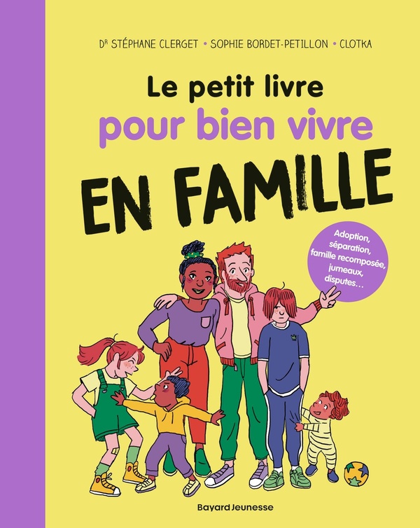 PETIT LIVRE POUR BIEN VIVRE EN FAMILLE