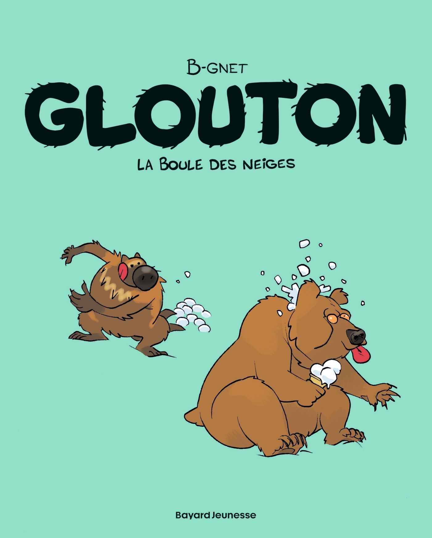 GLOUTON, TOME 02 - GLOUTON T02 - LA BOULE DES NEIGES NE