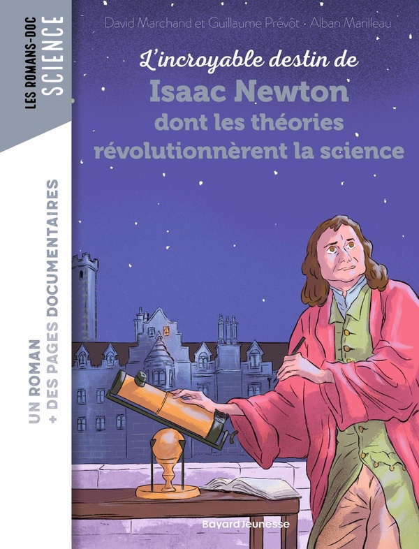 L'INCROYABLE DESTIN DE NEWTON DONT LES THEORIES REVOLUTIONNERENT LA SCIENCE