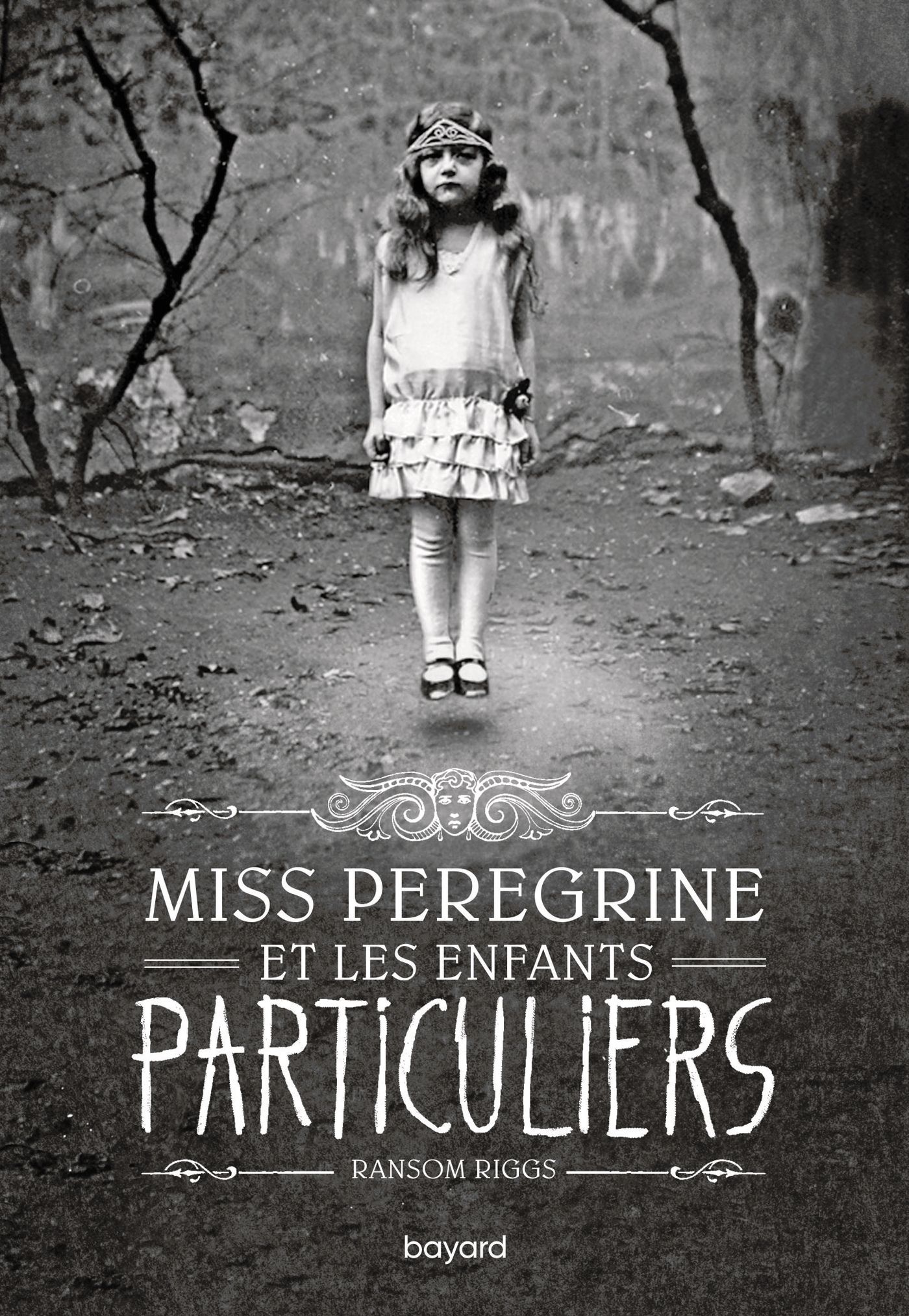 MISS PEREGRINE, TOME 01 - MISS PEREGRINE ET LES ENFANTS PARTICULIERS