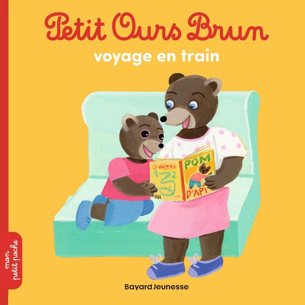 PETIT OURS BRUN VOYAGE EN TRAIN - DES 2 ANS