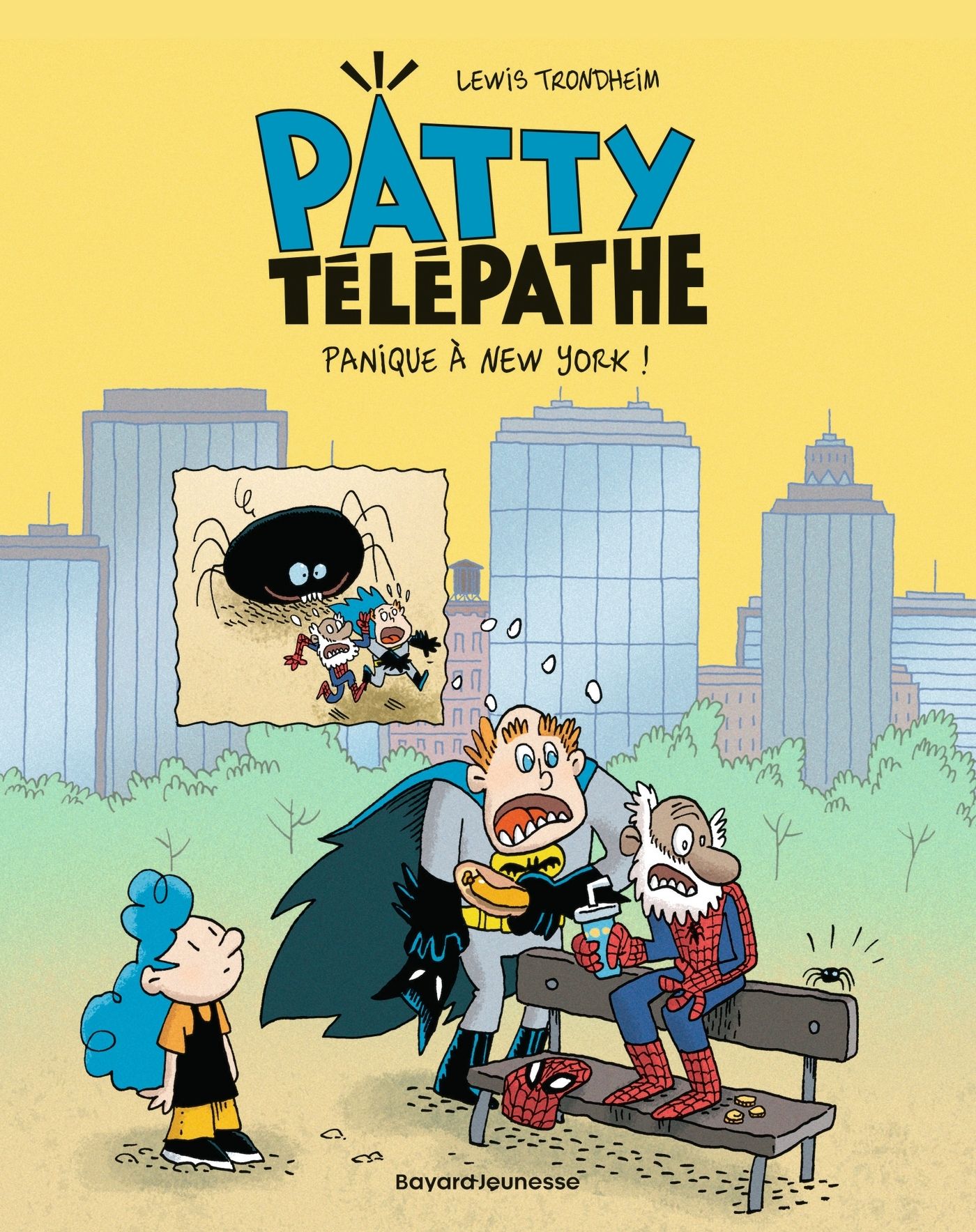 PATTY TELEPATHE, TOME 02 - PANIQUE A NEW YORK !
