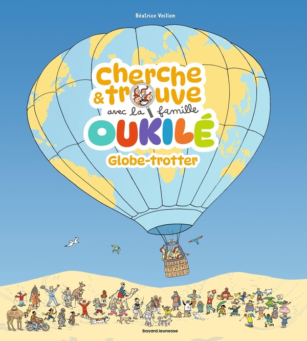 CHERCHE ET TROUVE AVEC LA FAMILLE OUKILE - GLOBE-TROTTER