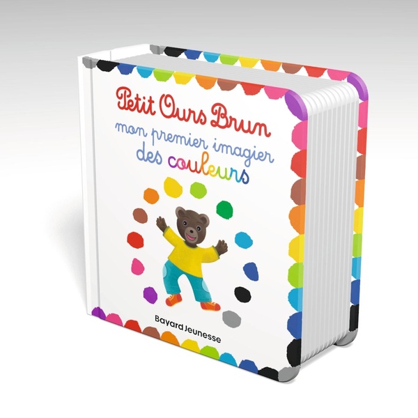PETIT OURS BRUN - MON PREMIER IMAGIER DES COULEURS - DES 1 AN
