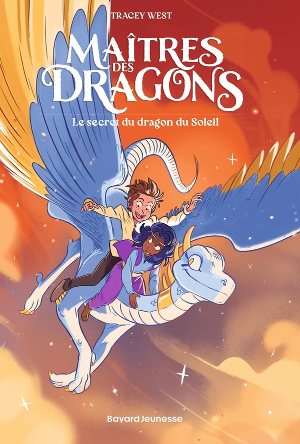 MAITRES DES DRAGONS, TOME 02 - LE SECRET DU DRAGON DU SOLEIL