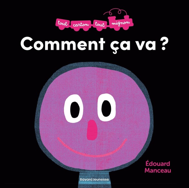 COMMENT CA VA ?
