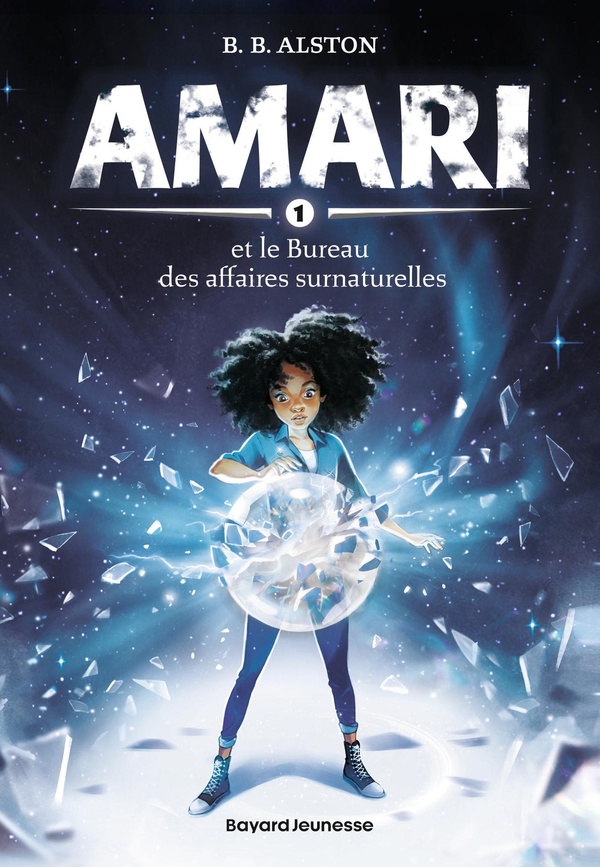 AMARI, TOME 01 - AMARI ET LE BUREAU DES AFFAIRES SURNATURELLES