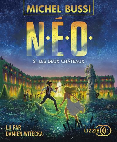 N.E.O. - TOME 2 LES DEUX CHATEAUX - VOL02