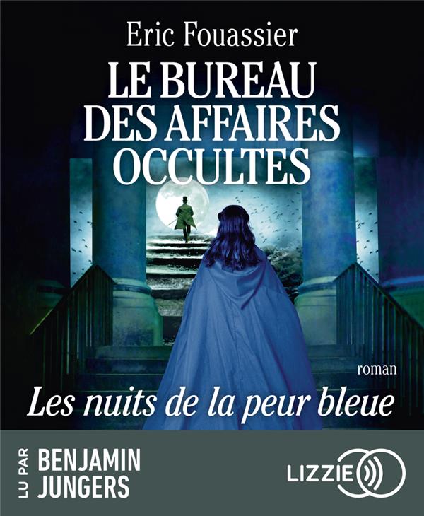 LE BUREAU DES AFFAIRES OCCULTES - TOME 3