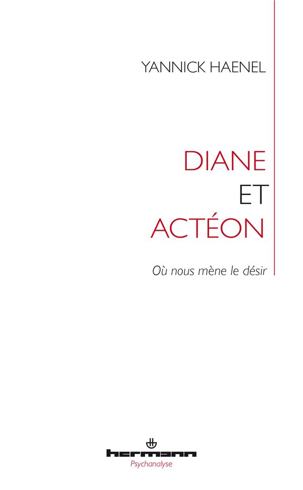 DIANE ET ACTEON - LE DESIR D ECRIRE