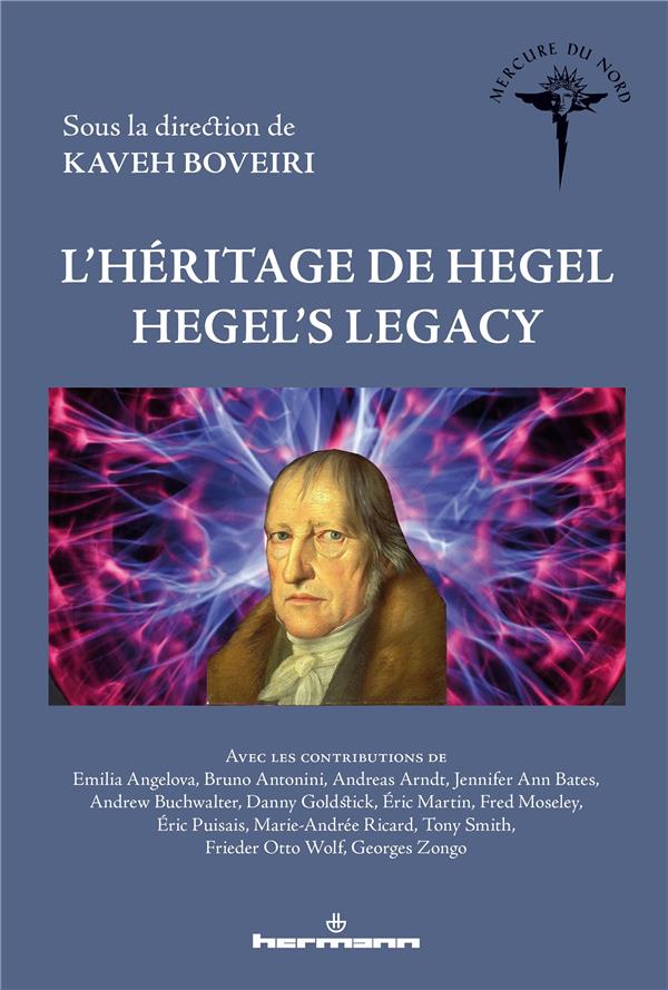 L'HERITAGE DE HEGEL - HEGEL'S LEGACY