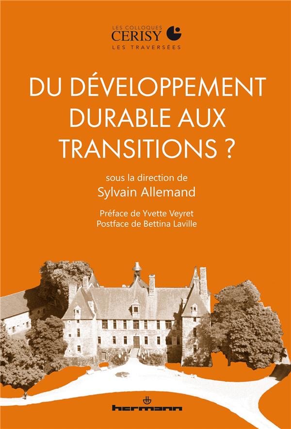 DU DEVELOPPEMENT DURABLE AUX TRANSITIONS ?
