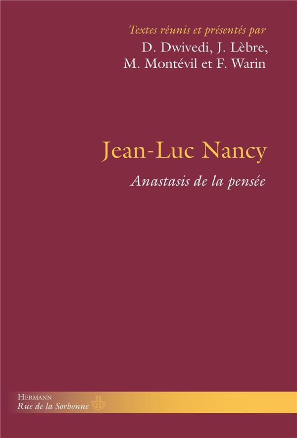 JEAN-LUC NANCY, ANASTASIS DE LA PENSEE