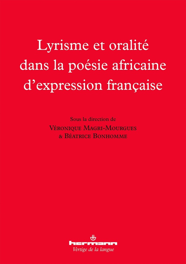 LYRISME ET ORALITE DANS LA POESIE AFRICAINE D'EXPRESSION FRANCAISE