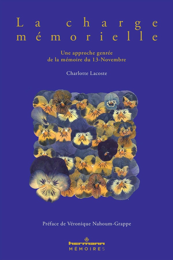 LA CHARGE MEMORIELLE - UNE APPROCHE GENREE DE LA MEMOIRE DU 13-NOVEMBRE
