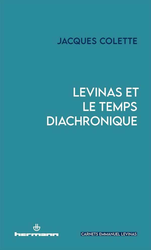 LEVINAS ET LE TEMPS DIACHRONIQUE