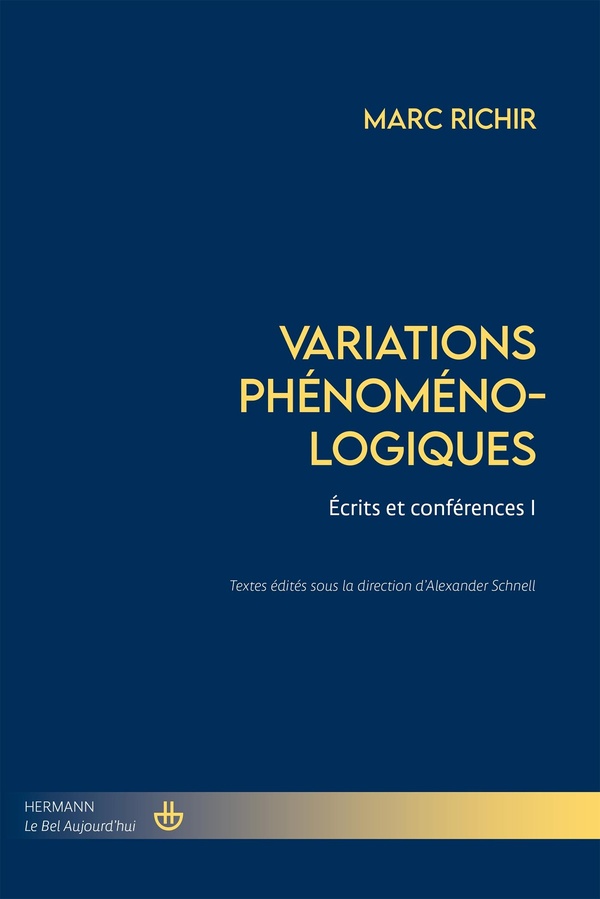 VARIATIONS PHENOMENOLOGIQUES - ECRITS ET CONFERENCES I