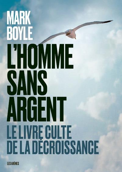 L'HOMME SANS ARGENT NOUVELLE EDITION