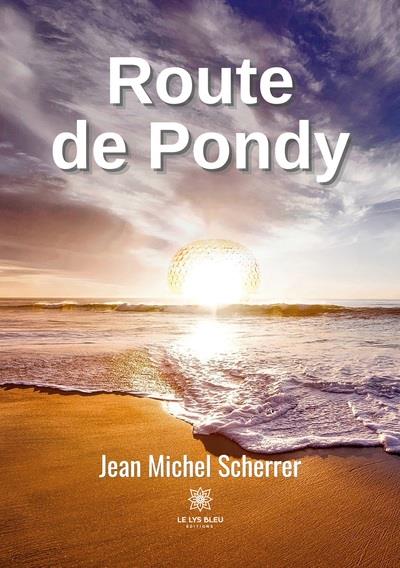 ROUTE DE PONDY