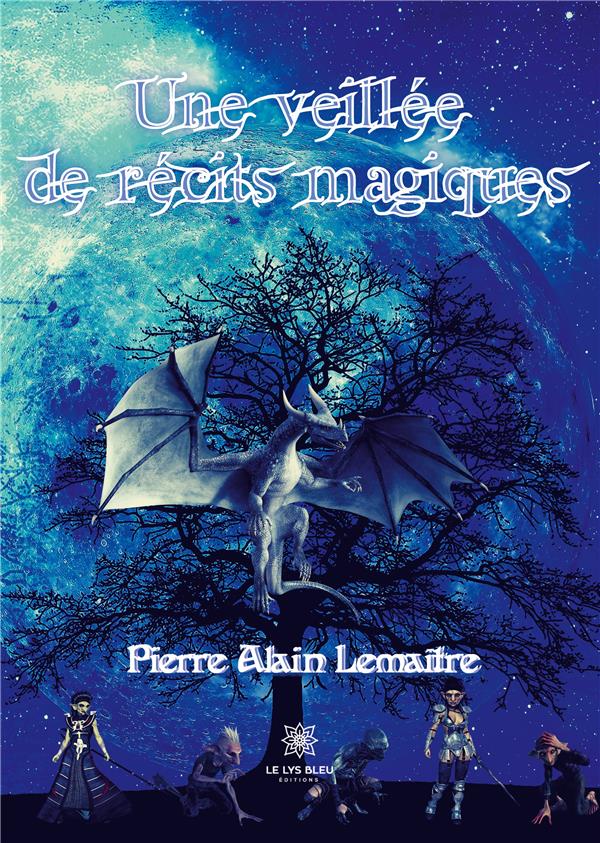 UNE VEILLEE DE RECITS MAGIQUES