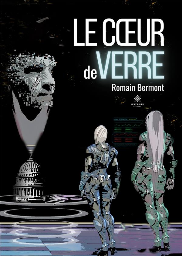 LE C UR DE VERRE