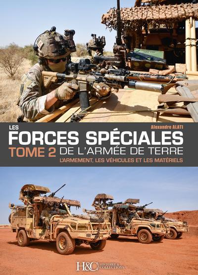 LES FORCES SPECIALES FRANCAISES DE L'ARMEE DE TERRE T.2