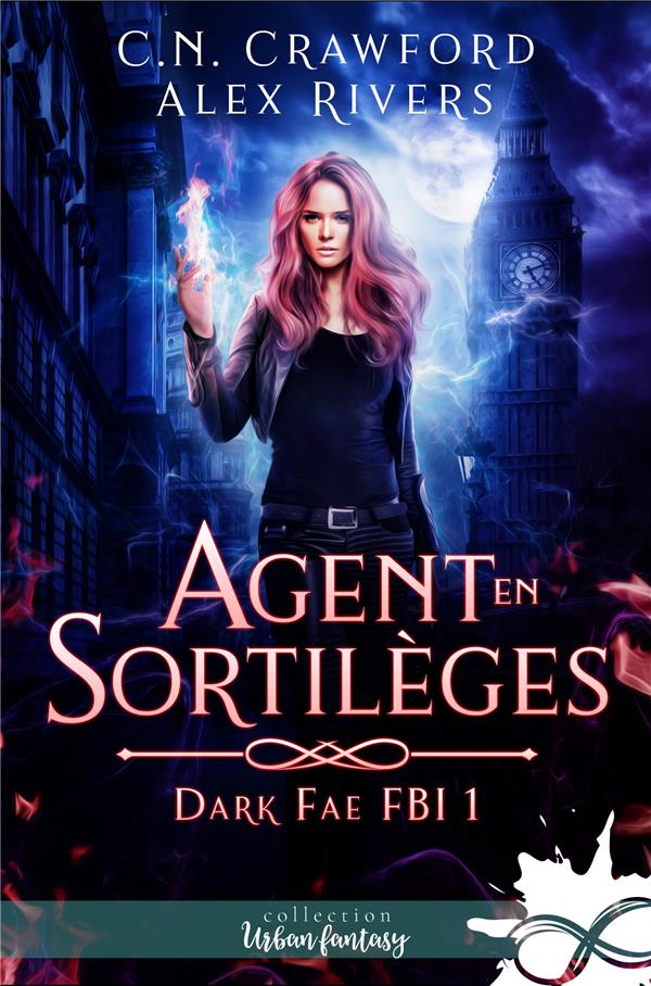 DARK FAE FBI - T01 - AGENT EN SORTILEGES - DARK FAE FBI, T1