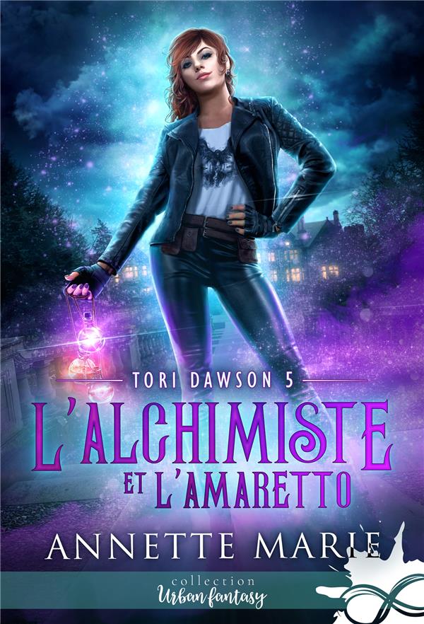 TORI DAWSON - T05 - L'ALCHIMISTE ET L'AMARETTO - TORI DAWSON, T5