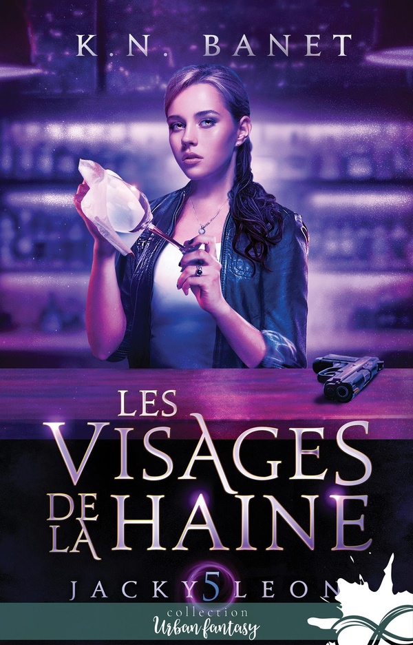 JACKY LEON - T05 - LES VISAGES DE LA HAINE - JACKY LEON, T5