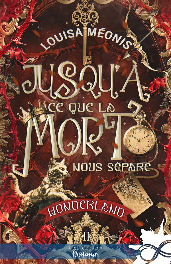 WONDERLAND - T02 - JUSQU'A CE QUE LA MORT NOUS SEPARE - WONDERLAND, T2