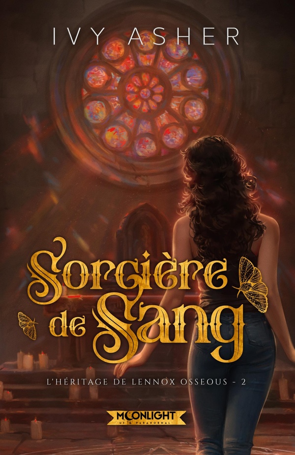 THE OSSEOUS CHRONICLES - T02 - SORCIERE DE SANG (EDITION RELIE) - THE OSSEOUS CHRONICLES 2