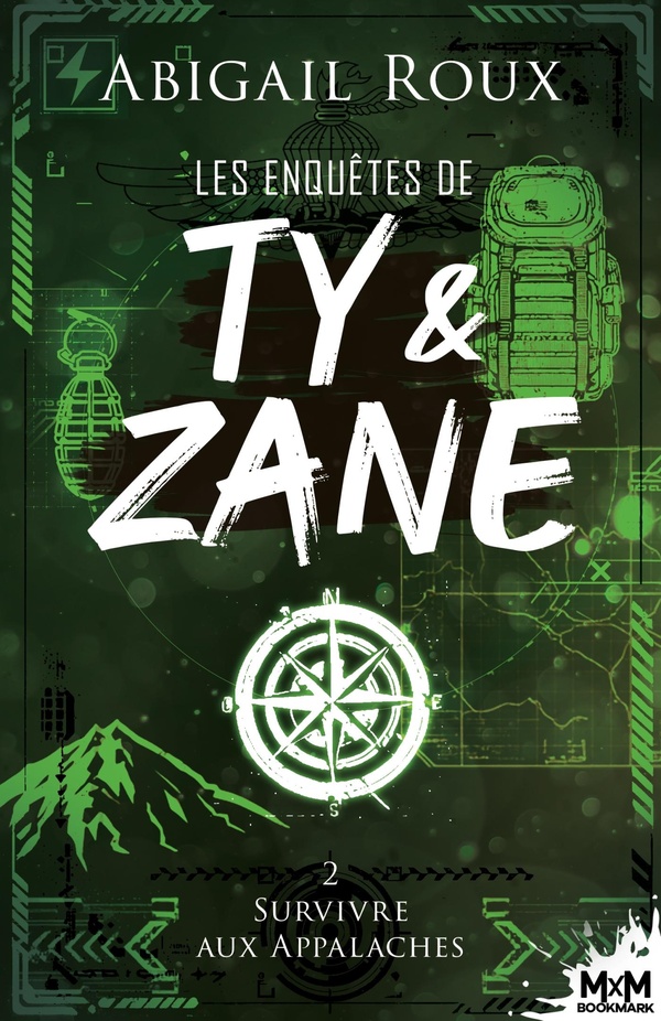 LES ENQUETES DE TY ET ZANE - T02 - SURVIVRE AUX APPALACHES - LES ENQUETES DE TY ET ZANE, T2