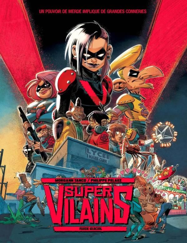 SUPER-VILAINS - TOME 01