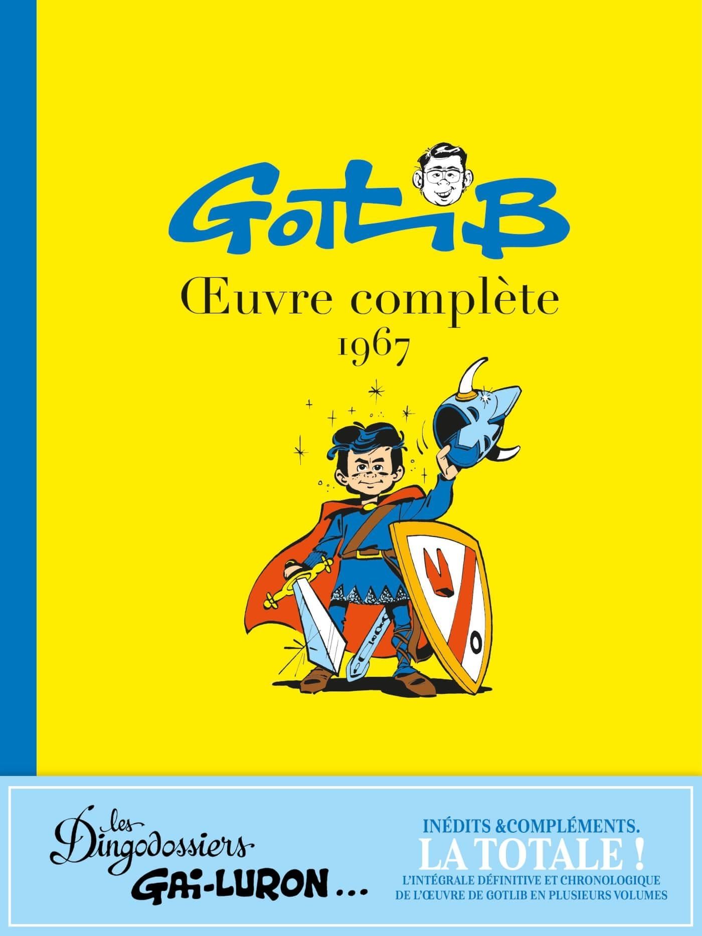 GOTLIB UVRE COMPLETE (INTEGRALE DARGAUD / FLUIDE GLACIAL) - GOTLIB OEUVRE COMPLETE 1967 (INTEGRALE