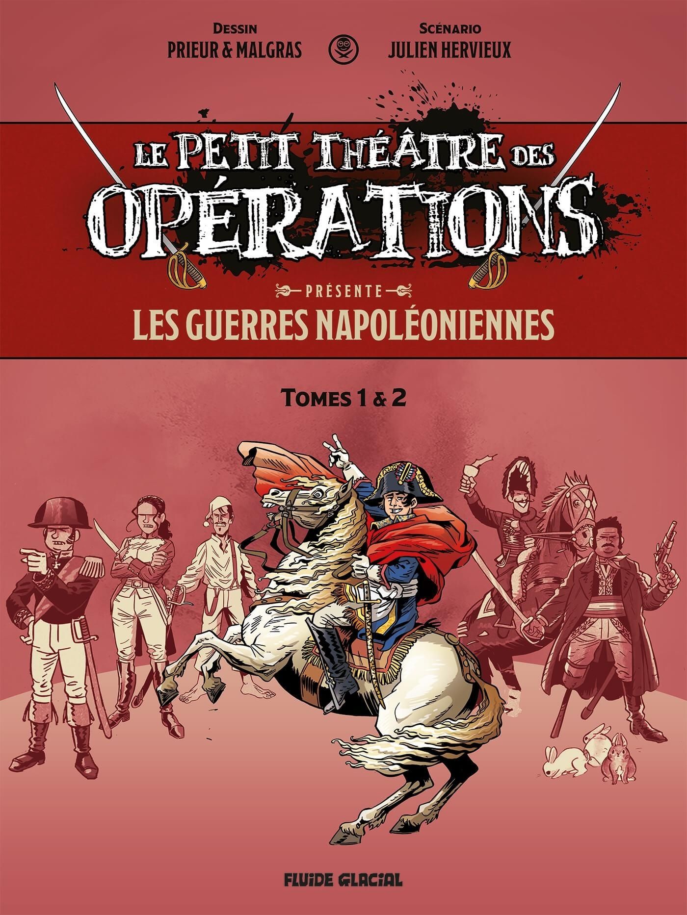 LE PETIT THEATRE DES OPERATIONS - LE PETIT THEATRE PRESENTE : LES GUERRES NAPOLEONIENNES - ECRIN T01